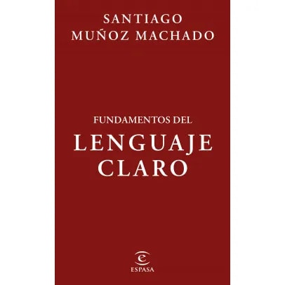 Fundamentos del lenguaje claro1