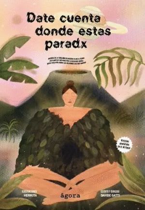 Date cuenta dónde estás paradx2