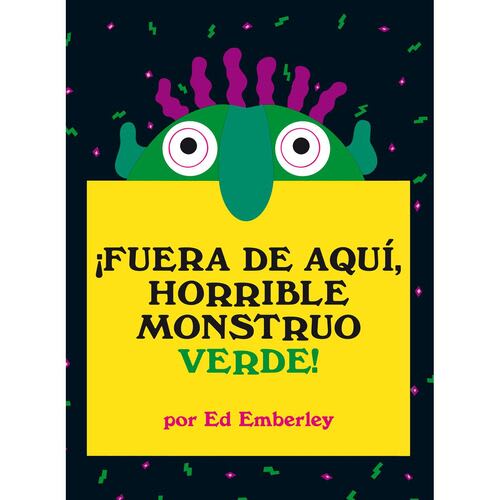 ¡Fuera de aquí, horrible monstruo verde!1