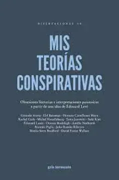 mis teorías conspirativas1
