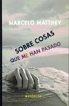 Sobre cosas que me han pasado1