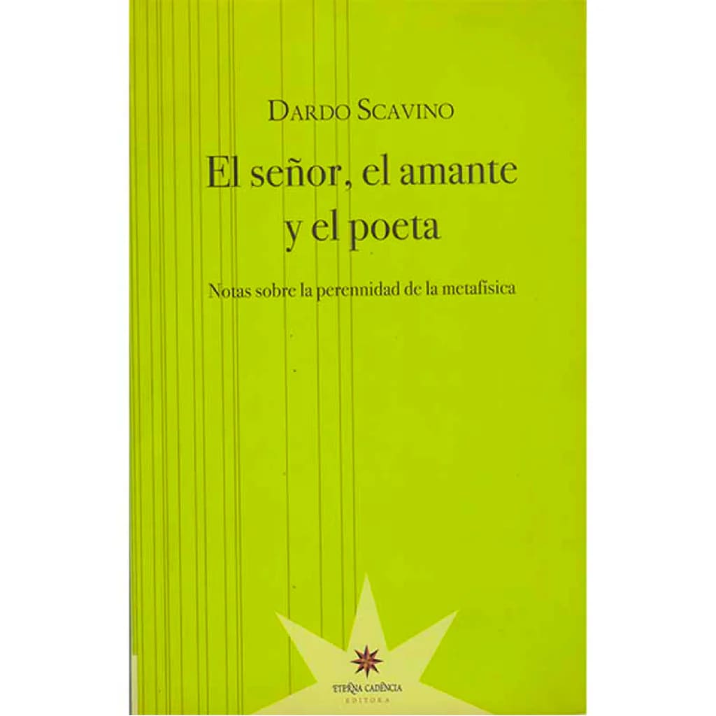 El señor, el amante, el poeta1