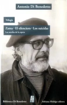Trilogía: Zama, El silenciero, Los suicidas.1