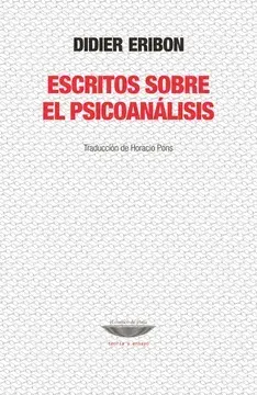 Escritos Sobre el Psicoanálisis1