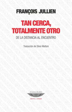 Tan cerca, totalmente otro1