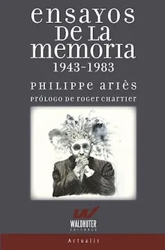 Ensayos de la memoria 1943-19831
