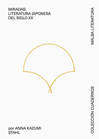 Mirada: Literatura japonesa del siglo XX1