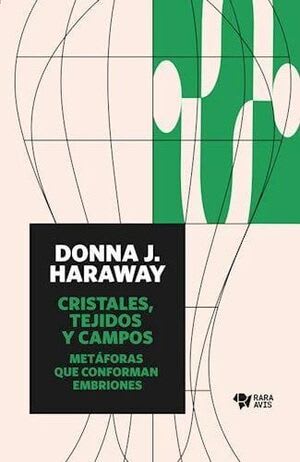 Cristales, tejudos y campos: metáforas que conforman embriones2
