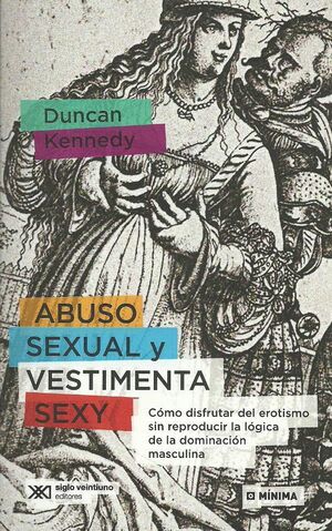 Abuso sexual y vestimenta sexy 1