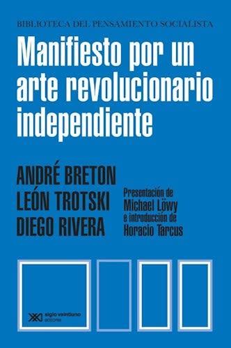 Manifiesto por un arte revolucionario independiente1