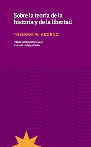 Sobre la teoría de la historia y de la libertad1