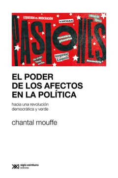 El poder de los afectos en la política1