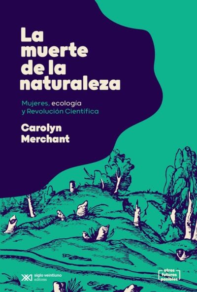 La muerte de la naturaleza 1