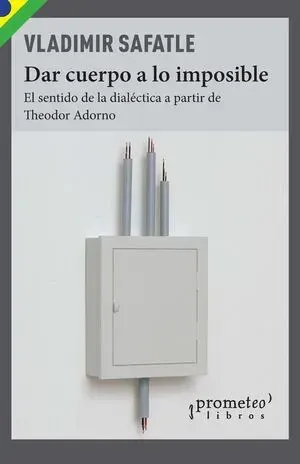 Dar cuerpo a lo imposible1