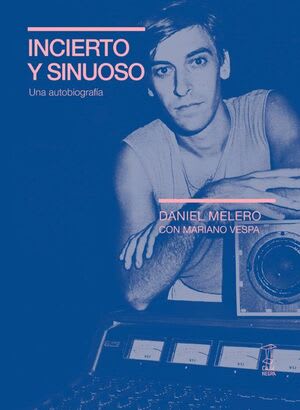 Incierto y sinuoso 1