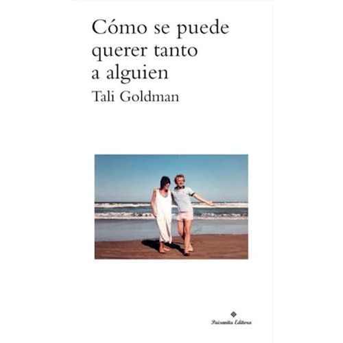 Cómo se puede querer tanto a alguien1