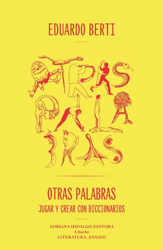 Otras palabras. Jugar y crear con diccionarios1