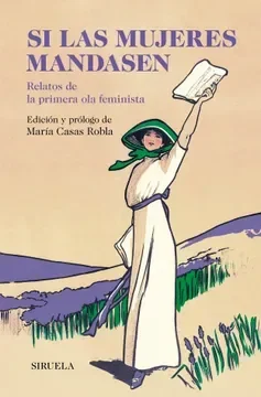 Si las mujeres mandasen1