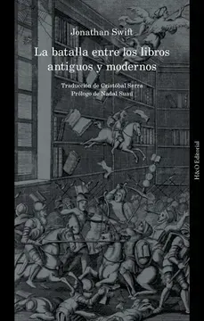 La batalla entre los libros antiguos y modernos1