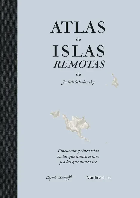 Atlas de islas remotas (ed. actualizada)1