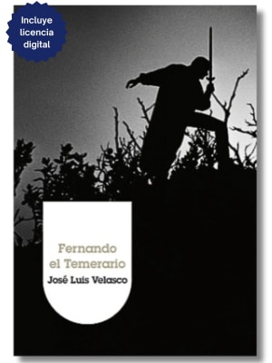 FERNANDO EL TEMERARIO