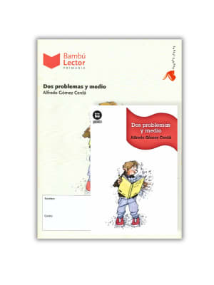DOS PROBLEMAS Y MEDIO + FICHA