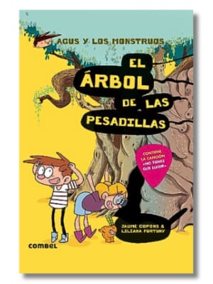 AGUS Y LOS MONSTRUOS 11: EL ARBOL DE LAS PESADILLAS