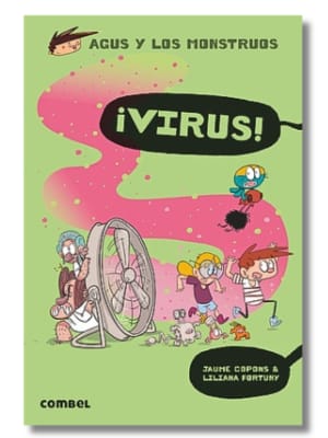 AGUS Y LOS MONSTRUOS: 14 ¡VIRUS!