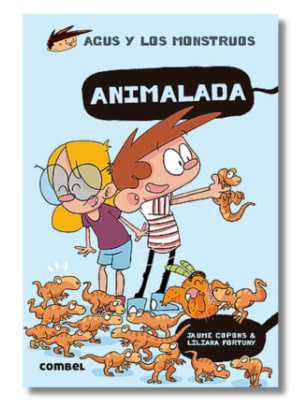 Agus y los monstruos 23: ANIMALADA