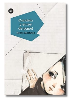 CANDELA Y EL REY DE PAPEL