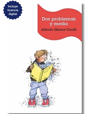 DOS PROBLEMAS Y MEDIO