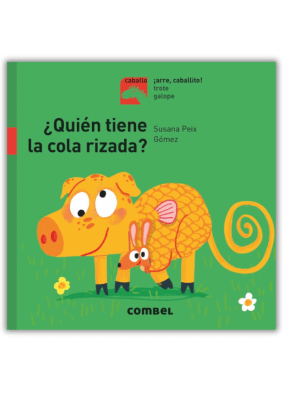 ¿QUIEN TIENE LA COLA RIZADA? - ¡ARRE CABALLITO!