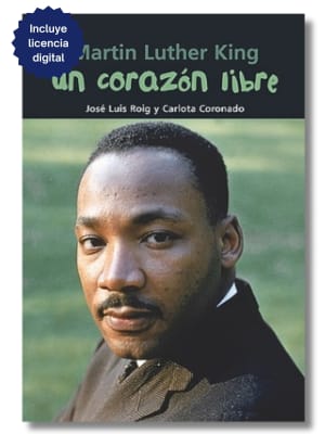 MARTIN LUTHER KING - UN CORAZÓN LIBRE