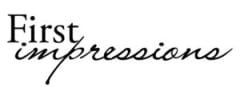 First Impressions