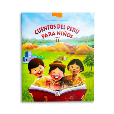 Cuentos del Perú para niños (Tomo II)1