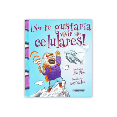 No te gustaria vivir sin celulares