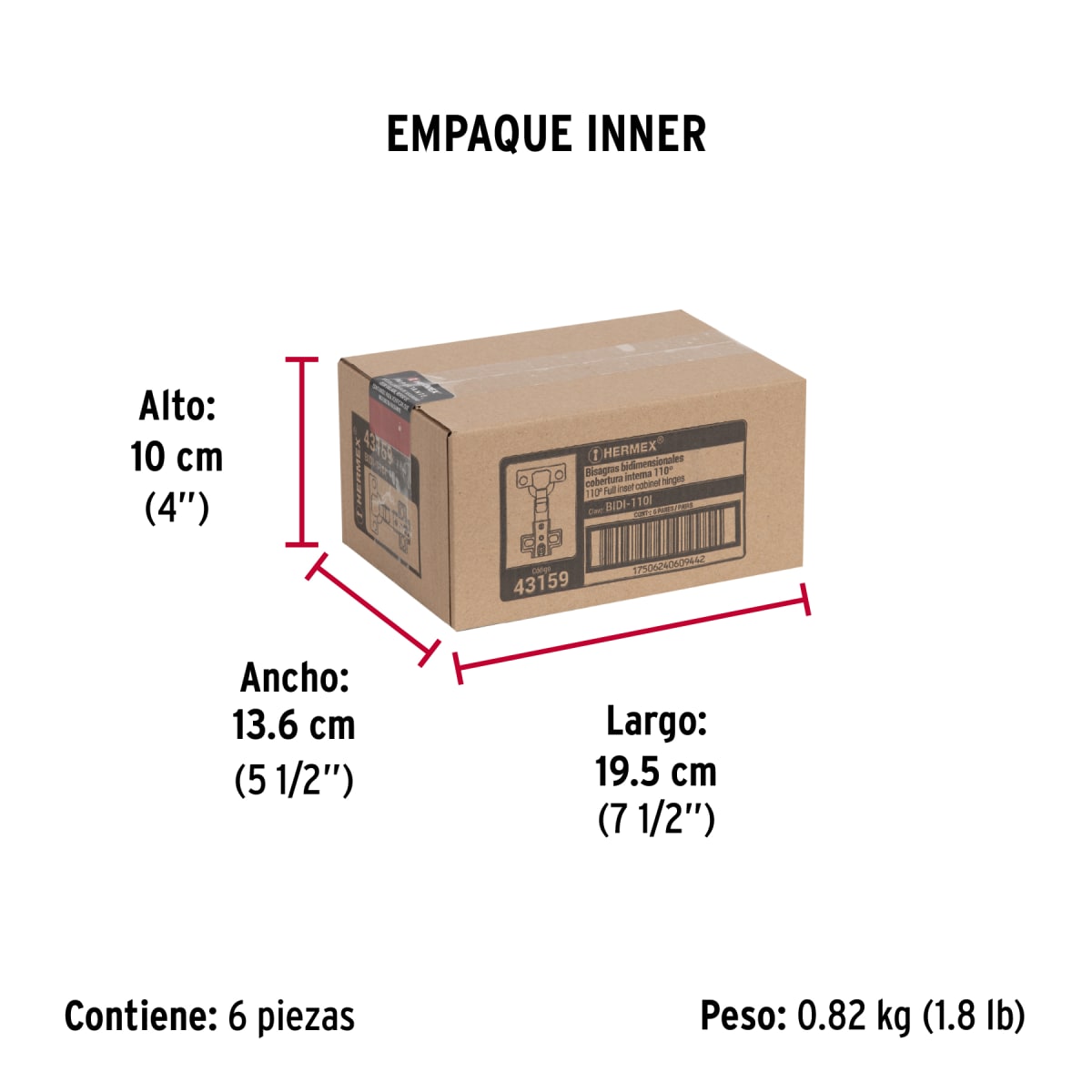 Bisagra Cangrejo Interior 110°Cobertura Completa C/2 43159 Hermex6