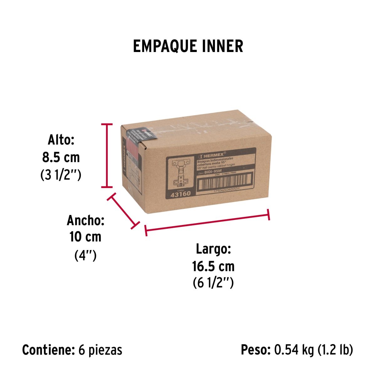 Bisagra Cangrejo Central 95°Cobertura Completa C/2 43160 Hermex6