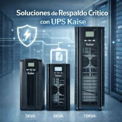 Soluciones de Respaldo Crítico con UPS Kaise de 3, 6 y 10 KVA. Continuidad operativa absoluta y protección para su infraestructura tecnológica. 