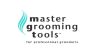 Master Grooming Tools