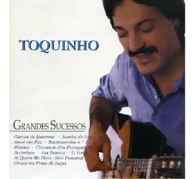 TOQUINHO GRANDES SUCESSOS