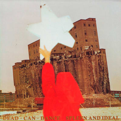 DEAD CAN DANCE - SPLEEN AND IDEAL (VINILO)