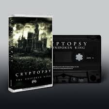 CRYPTOPSY CASSETTE THE UNSPOKEN KING