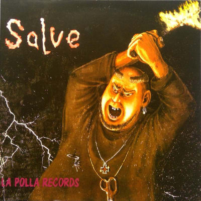 LA POLLA RECORDS - SALVE (VINILO)