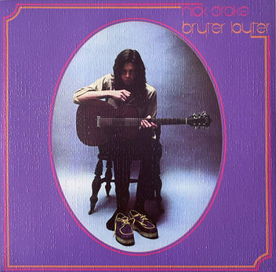 NICK DRAKE - BRYTER LAYTER (VINILO)