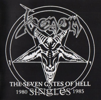 VENOM CD 7 GATES OF HELL SINGLES 1980-1985