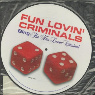 FUN LOVIN' CRIMINALS - SING THE FUN LOVIN' CRIMINAL