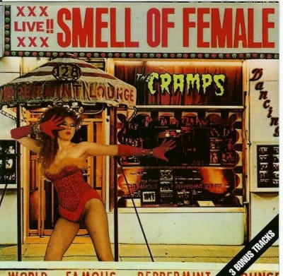 CRAMPS, THE CD SMELL OF FEMALE