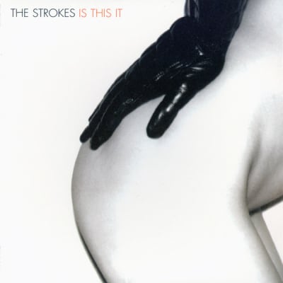 THE STROKES IS THIS IT