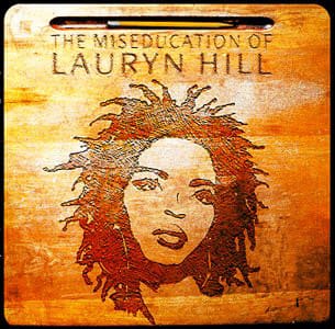 HILL, LAURYN CD The Miseducation Of Lauryn Hill